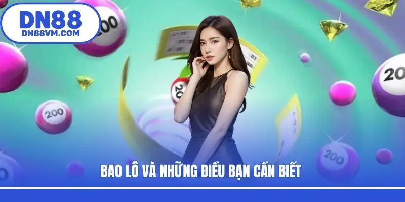 Bao lô và những điều bạn cần biết