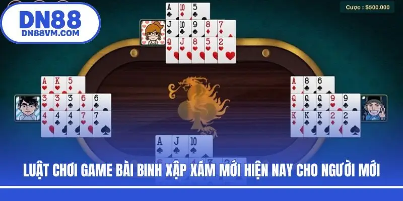 Luật chơi game bài binh xập xám mới hiện nay cho người mới